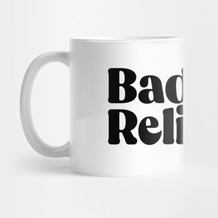 Bad Religion Mug